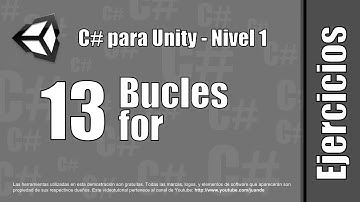 13 - Bucles "for" - Ejercicios del curso en español de C# para Unity - Nivel 1