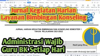 Cara Membuat Jurnal Harian Layanan BK - Tugas Wajib Guru BK