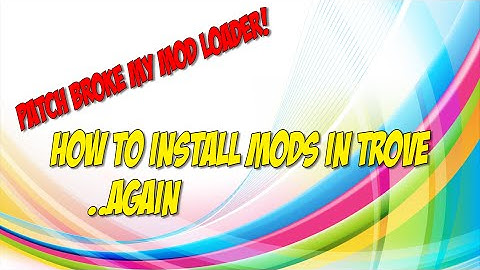 MODS DONT WORK? Try This! - NEW How to Install Mods in Trove - TUTORIAL