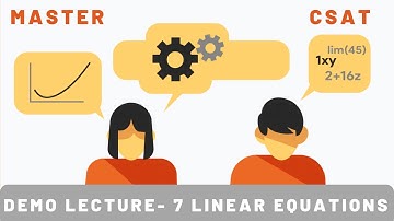 Demo Lecture 7- Linear Equations - CSAT Course 2022 for UPSC Prelims |IAS|PSC|ACE it!