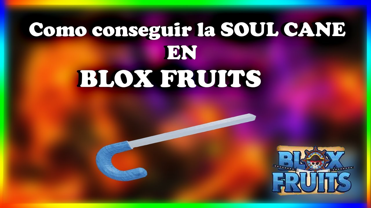 Como obter o Soul Cane em Blox Fruits