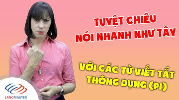 Giao tiếp tiếng Anh cơ bản - CÁCH NÓI TẮT CỰC NHANH TRONG TIẾNG ANH (P1) [ Học Tiếng Anh Langmaster]