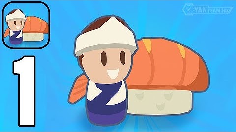 Idle Sushi House - Gameplay Satisfying Games Part 1 Upgrade Warkbench (Android,iOS)