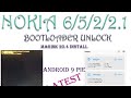 Bootloader Unlock for Nokia 6(pie).How to unlock the bootloader and root Nokia 5&amp;6, Nokia 2/2.1/2.1V