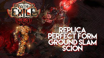 PoE 3.12 -  Replica Perfect Form Ground Slam Scion Build guide!