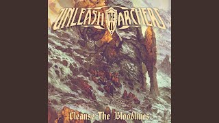 Video thumbnail of "Unleash The Archers - Cleanse the Bloodlines"