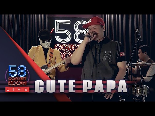 CUTE PAPA - Live at 58 Concert Room class=