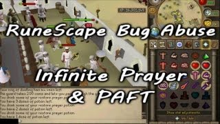 RuneScape Bug Abuse - PAFT & Infinite Prayer [2012/2011]