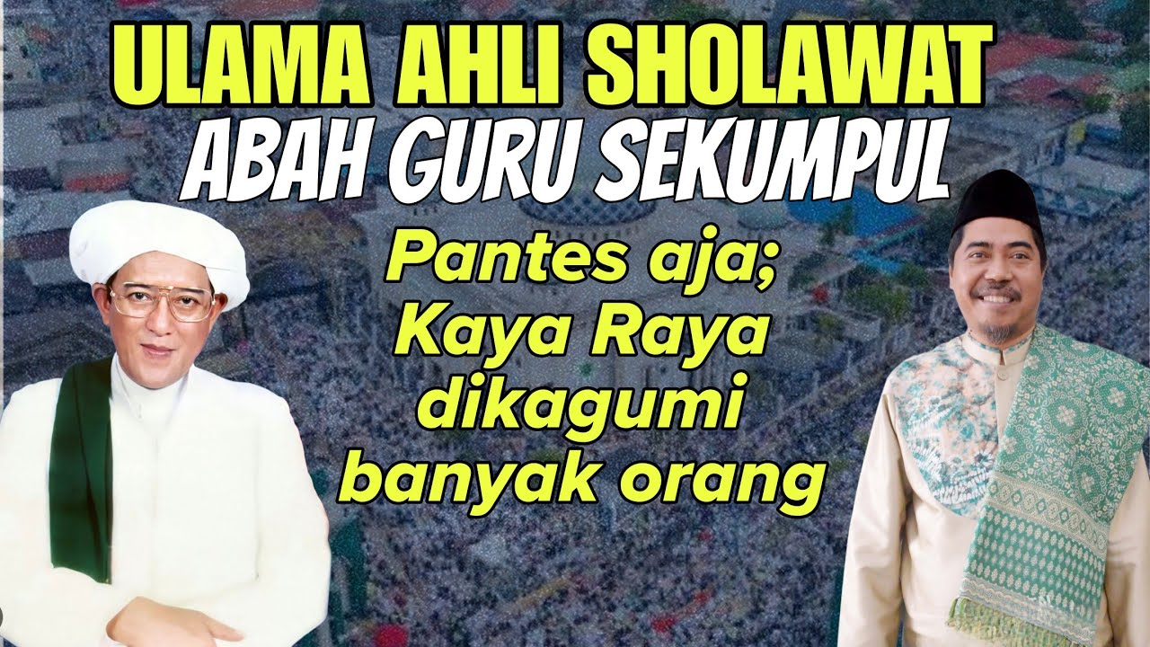 Pantesan Abah Guru Sekumpul Kaya Raya dikagumi banyak Orang! Ahli Sholawat | KH Fakhruddin AlBantani