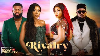 RIVALRY -  STEPHEN DAMIAN | GIFT ANIZOBA | CHINELO EJIANWU | NIGERIAN MOVIES 2023 LATEST FULL MOVIES