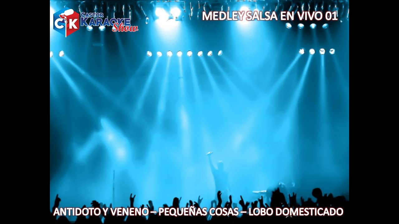 Karaoke medley salsa en vivo 01 demo YouTube