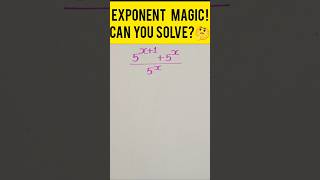 [5^(x+1)+5^x]/5^x=?|Easy Exponent Trick 🔥#Shorts