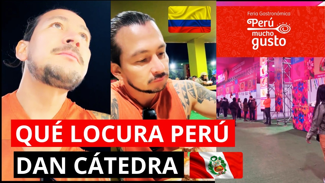 CHEF COLOMBIANO MARAVILLADO CON LA  MAGNITUD DE LA FERIA PERÚ MUCHO GUSTO 2025