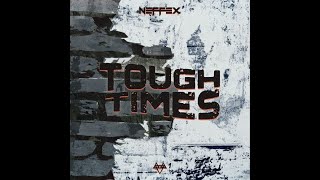 NEFFEX - Tough Times 🧱 [Violet Music][Copyright Free]