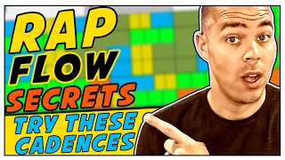 Major Rap Flow Secrets Use These Cadences To Learn How To Rap Better