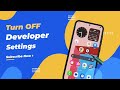 Samsung Phone How to Turn OFF Developer Mode | 2026