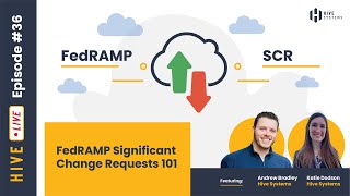 FedRAMP Significant Change Requests 101