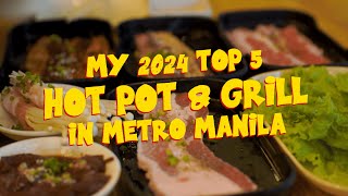 My 2024 Top 5 Hotpot & Grill In Metro Manila Personal Pick 4K Food Tour And Travel Guide
