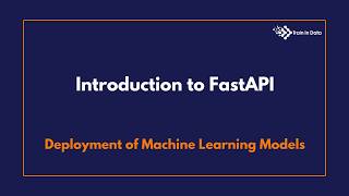 Introduction to FastAPI | Deployment of Machine Learning Models