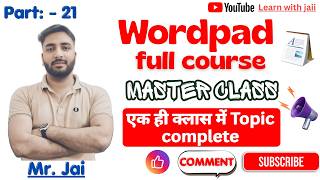 #part 21 basic to advanced computer course wordpad master class
