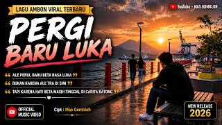 PERGI Baru LUKA - MAS GOMBLOH | LAGU AMBON VIRAL TERBARU 2026 screenshot 5