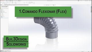 Solidworks Flex command (Flex)