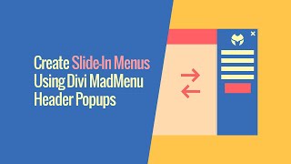 How To Create Slide-In Menus Using Divi MadMenu Header Popups