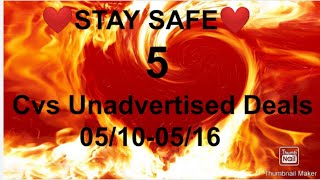 Cvs 5 Unadvertised Deals 05/10-05/16
