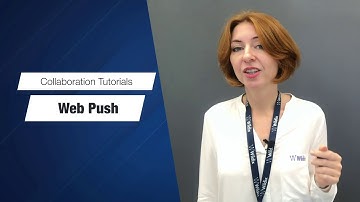 WEB Push Benachrichtigung - Wildix Collaboration Video Tutorials