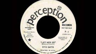 Otis Smith - Let Her Go