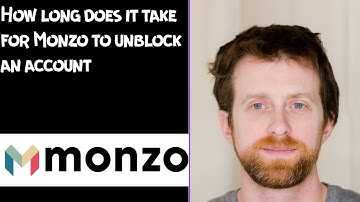 How long does it take for Monzo to unblock an account