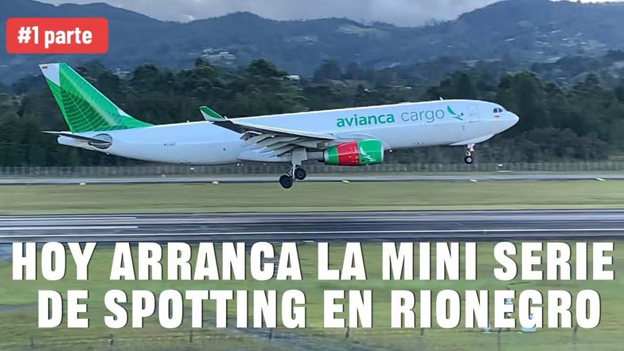 SPOTTING ÉPICO en Rionegro – Parte 1 | ¡Prepárate para ver aviones brutales! 😱✈️