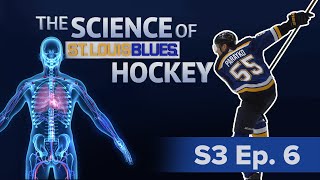 The Science of St. Louis Blues Hockey | Season 3,  Episode 6 | Blood, Sweat, & Beers