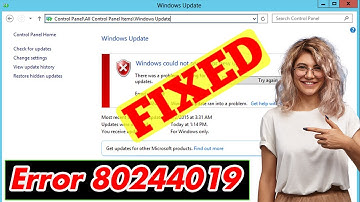 [SOLVED] How to Fix Error 80244019 Code Problem Issue