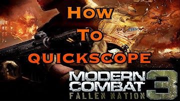 Modern Combat 3: Fallen Nation - How To Quickscope