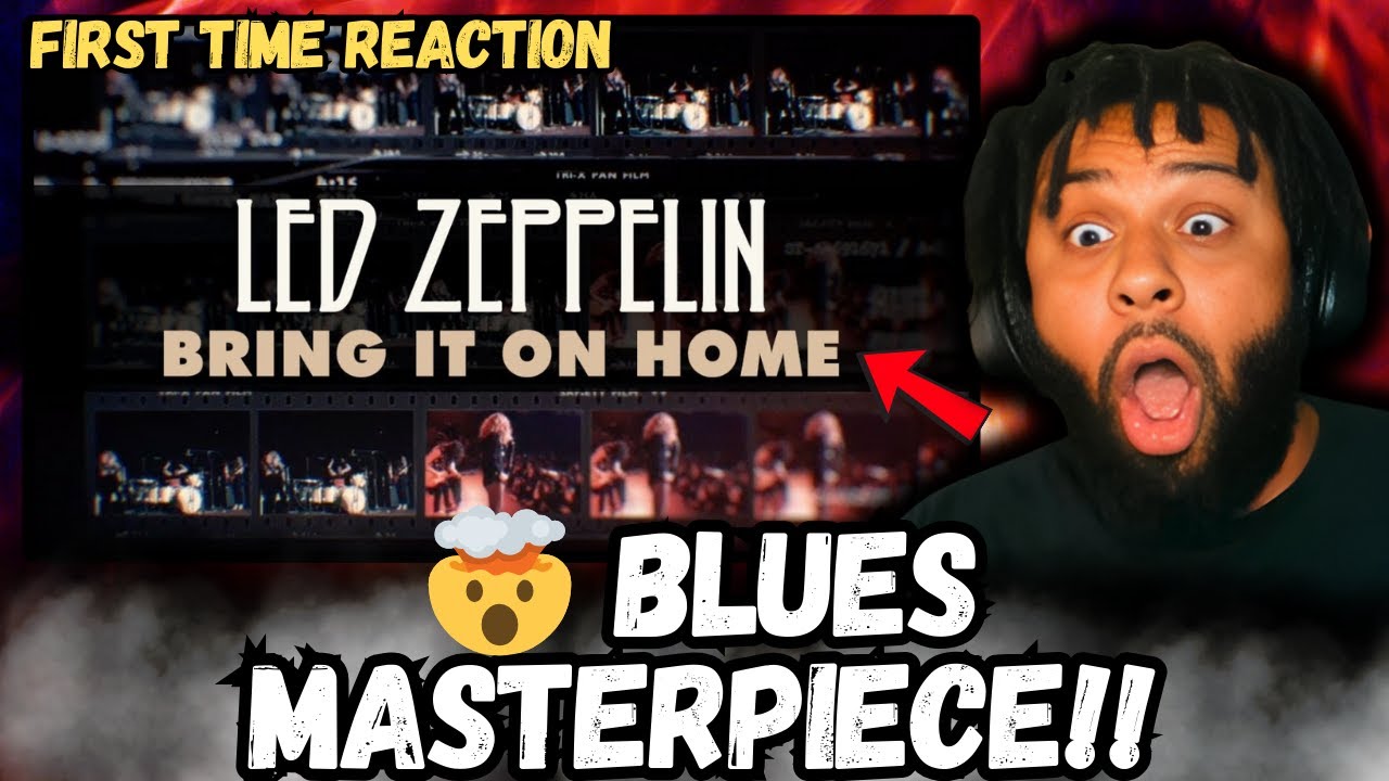 Led Zeppelin – Bring It on Home [REACTION] | First Time Hearing This BLUES MASTERPIECE!