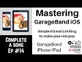 Mastering in GarageBand iOS - EQ and Limiting (iPhone/iPad) - Complete-a-Song - Episode 15