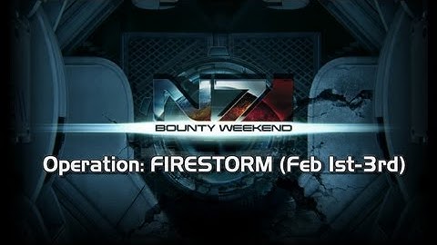 OPERATION: FIRESTORM