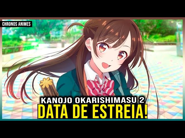 KANOJO OKARISHIMASU 2 TEMPORADA DATA DE LANÇAMENTO! TRAILER E MAIS 