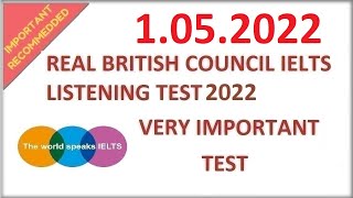 ? REAL NEW BRITISH COUNCIL IELTS LISTENING PRACTICE TEST WITH ANSWERS - 1.05.2022