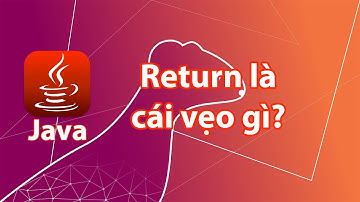 Java - return là cái vẹo gì?