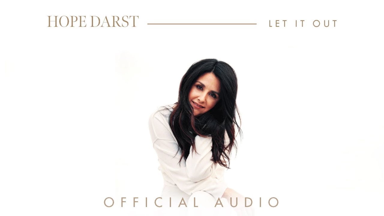 Hope Darst - Let It Out (Official Audio)