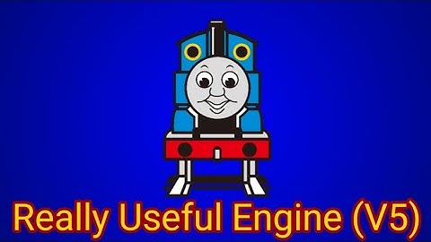 Really Useful Engine (V5) (MVS/Music Video Slideshow 275)