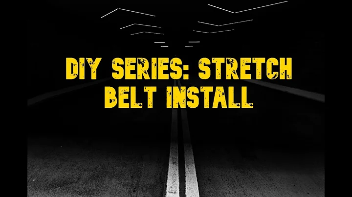 DIY Stretch Belt Install   THE BEST WAY - NO SPECIAL TOOLS!