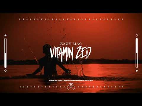 Eazy Mac - Vitamin Zed