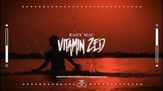 Eazy Mac - Vitamin Zed