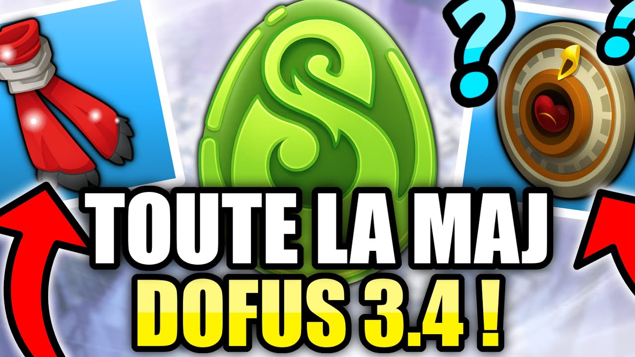 RÉSUMÉ PATCH NOTE 3.4 - ÉQUILIBRAGE, NOUVELLES PANOPLIES, ITEMS LÉGENDAIRES ! [TARKAN DOFUS]