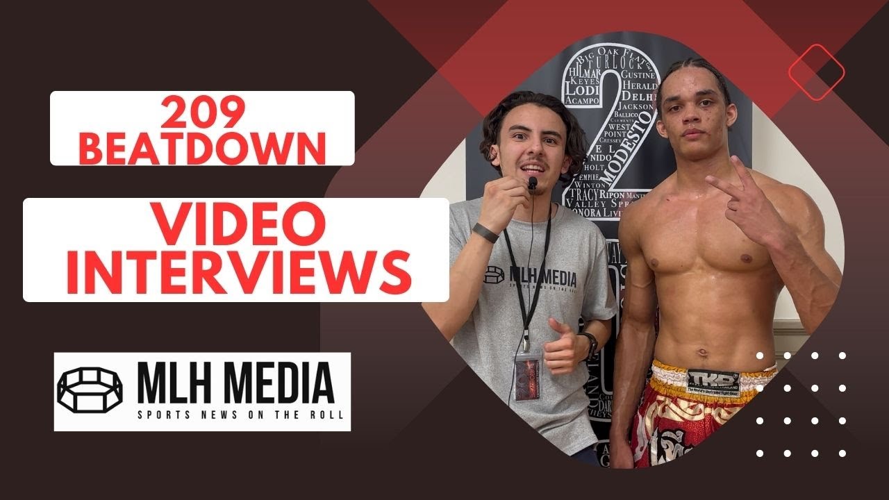 MLH Media Presents: 209 Beatdown 19 Post Fight Interviews | AKA Goes Undefeated, New Champs & More!