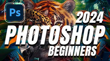 Photoshop Tutorial for Beginners 2024 | Photoshop Tutorial 2024 | Everything You NEED to KNOW!