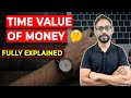 Time value of money  explained step by step beginners guide